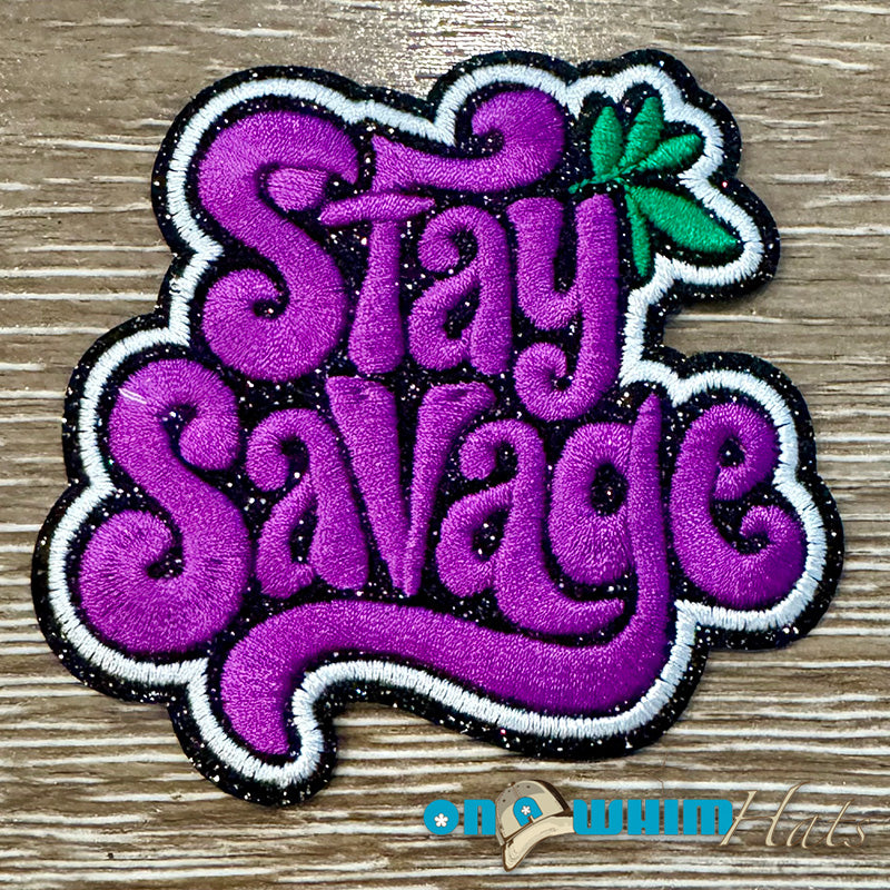 Stay Savage Iron-On Patch