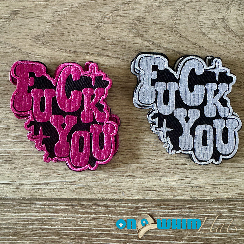 F**K You Embroidered Iron-On Patch