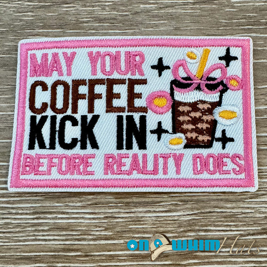 Coffee Kicks In Iron-On Patch