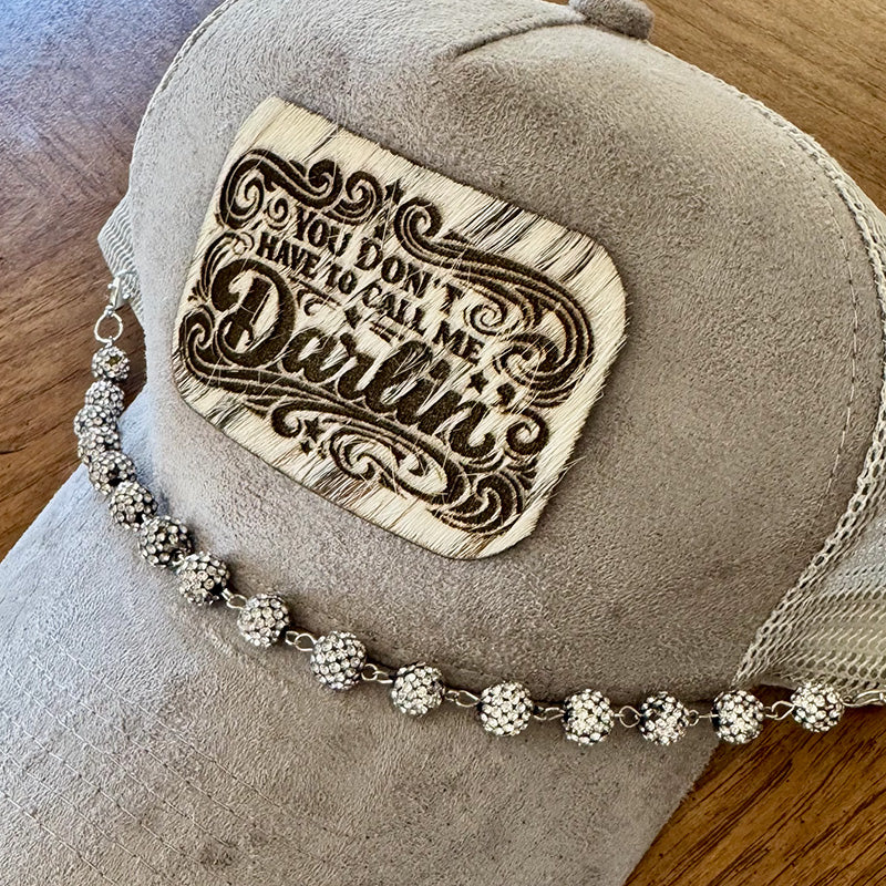 You Don't Have to Call Me Darlin' Vegan Suede Trucker Hat w/ Cowhide Patch