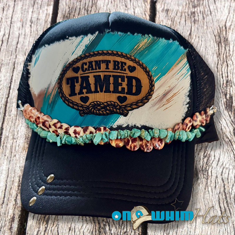 Can't Be Tamed Handmade Trucker Hat