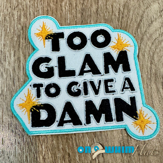 Too Glam Embroidered Iron-On Patch