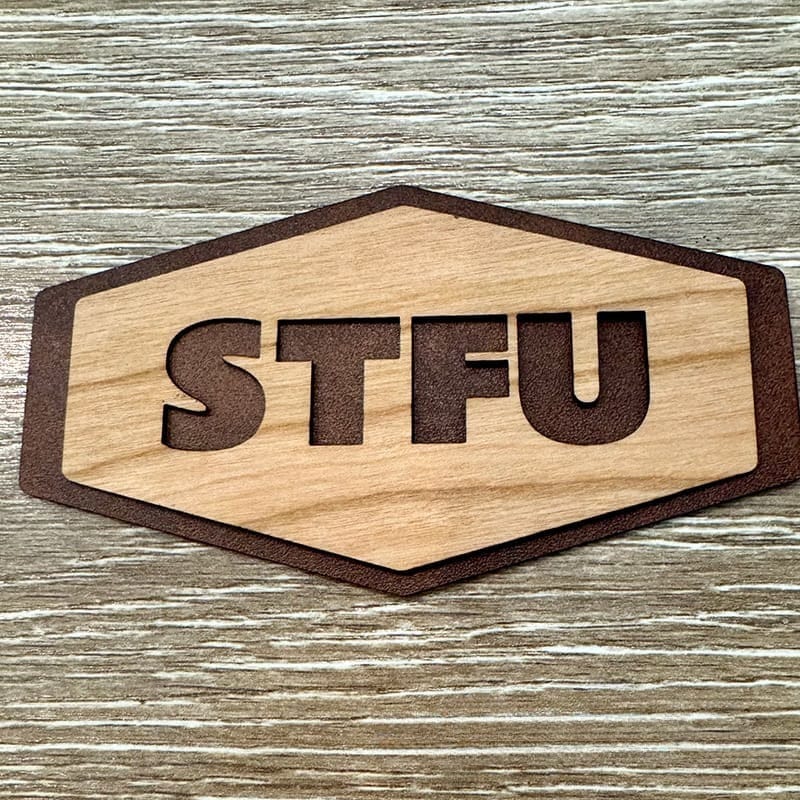 On A Whim Hats STFU Iron-On Wood and Leather Patch