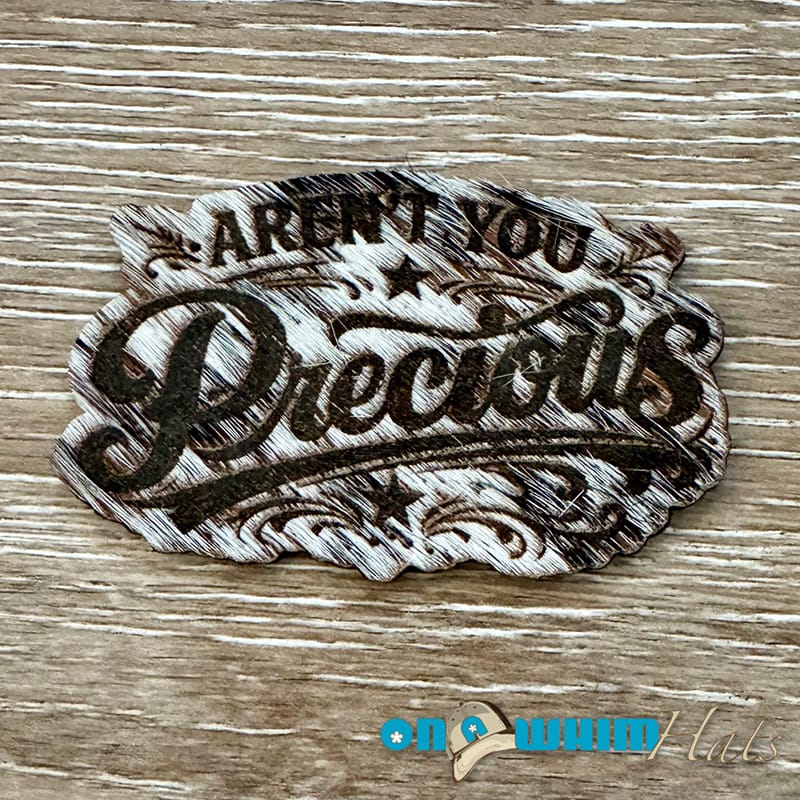 On A Whim Hats Aren't You Precious Genuine Cowhide Iron-On Patch