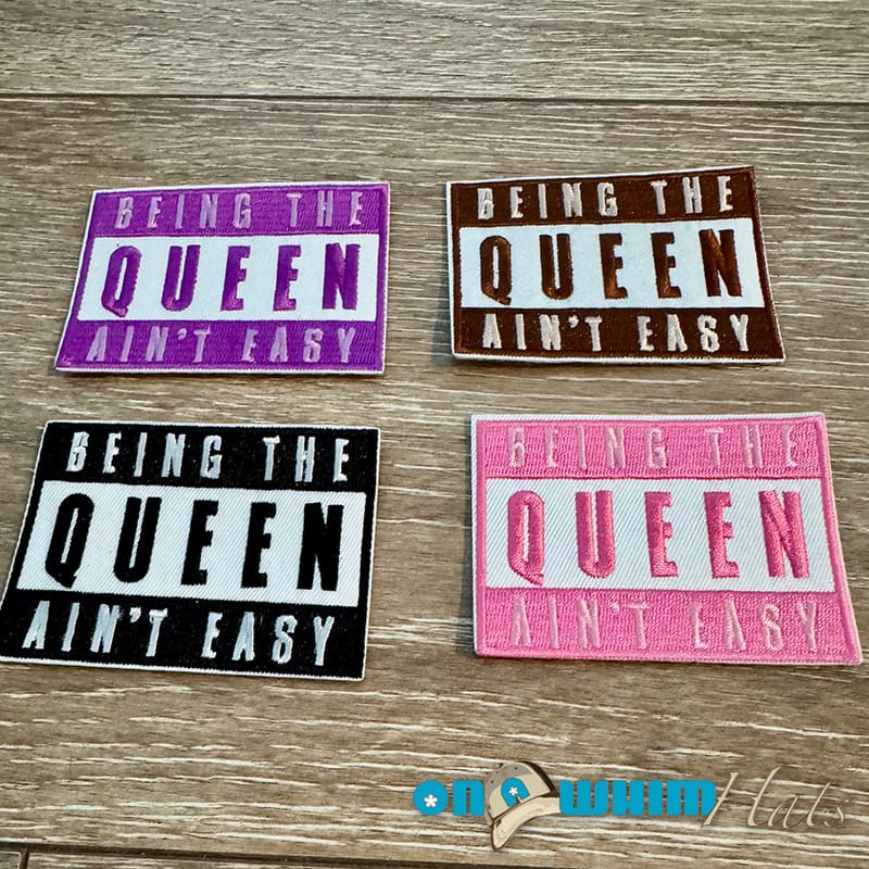 On A Whim Hats Being the Queen Embroidered Iron-On Patch