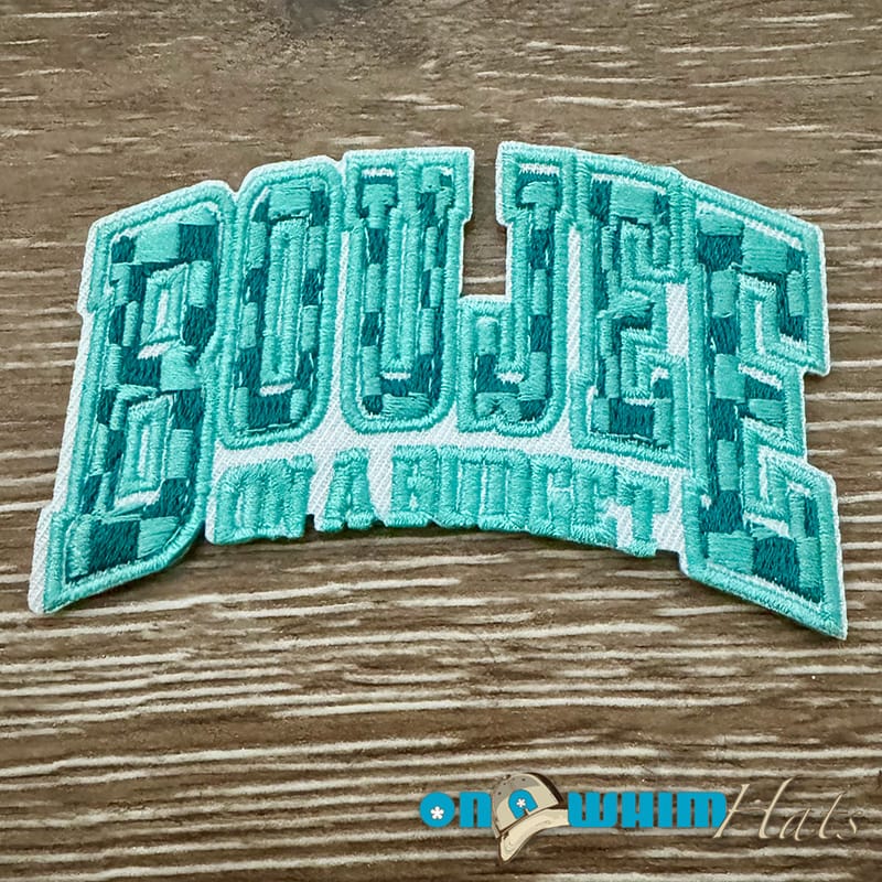 On A Whim Hats Boujee on a Budget Aqua Iron-On Patch