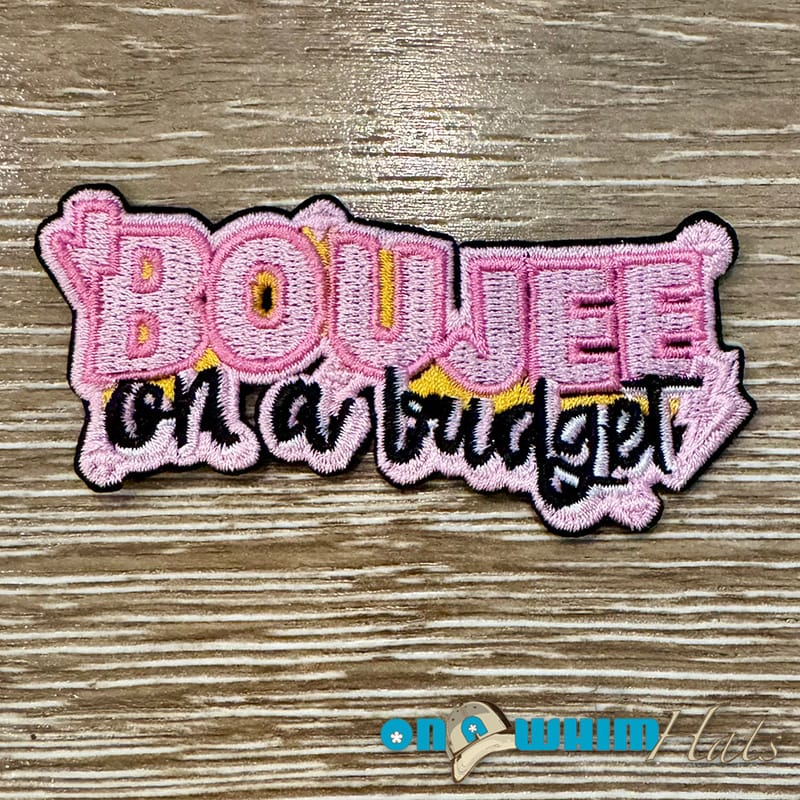 On A Whim Hats Boujee on a Budget Pink Iron-On Patch