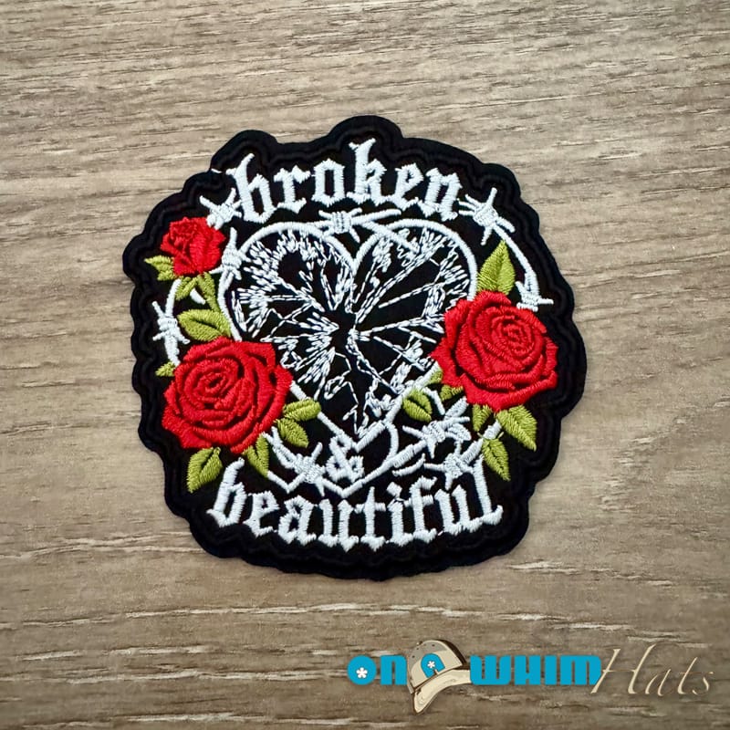 On A Whim Hats Broken and Beautiful Iron-On Patch