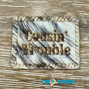 On A Whim Hats Causin' Trouble Genuine Cowhide Iron-On Patch