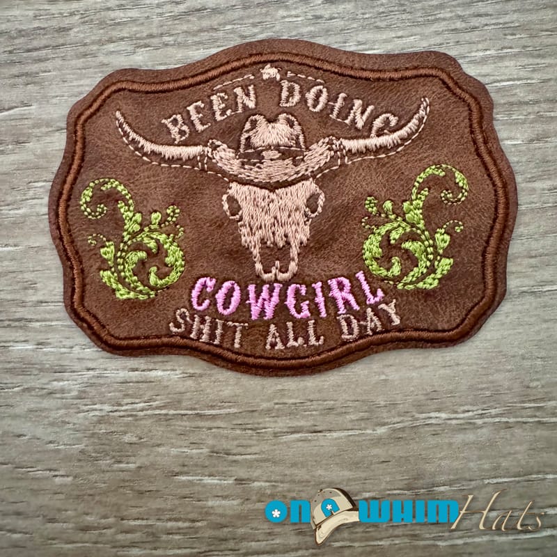 On A Whim Hats Cowgirl Sh*t Iron-On Leather Patch