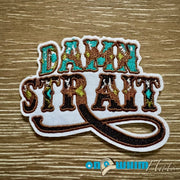 On A Whim Hats Damn Strait Iron-On Patch