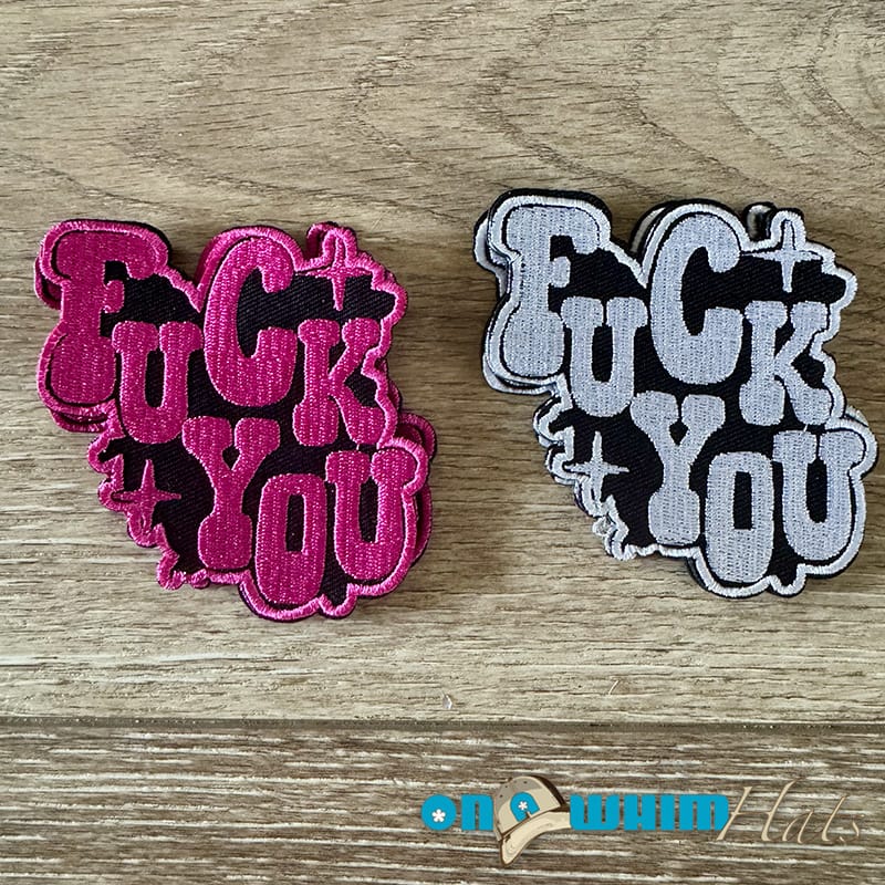 On A Whim Hats F**K You Embroidered Iron-On Patch