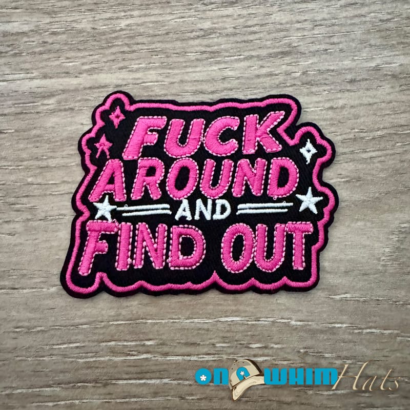 On A Whim Hats FAFO Iron-On Patch