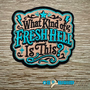 On A Whim Hats Fresh Hell Iron-On Patch
