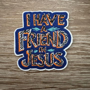 On A Whim Hats Friend in Jesus Iron-On Patch