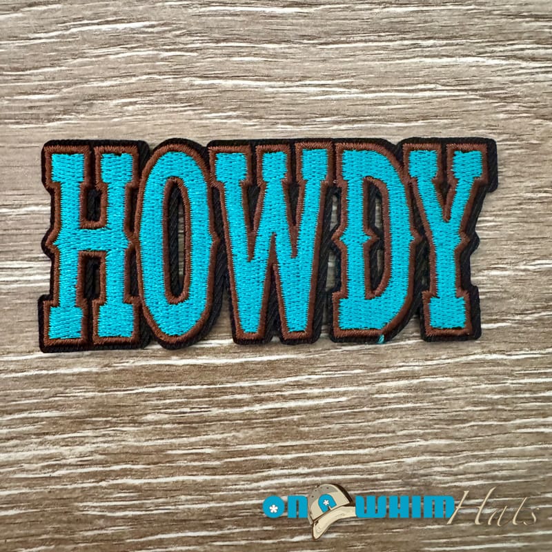 On A Whim Hats Howdy Iron-On Patch