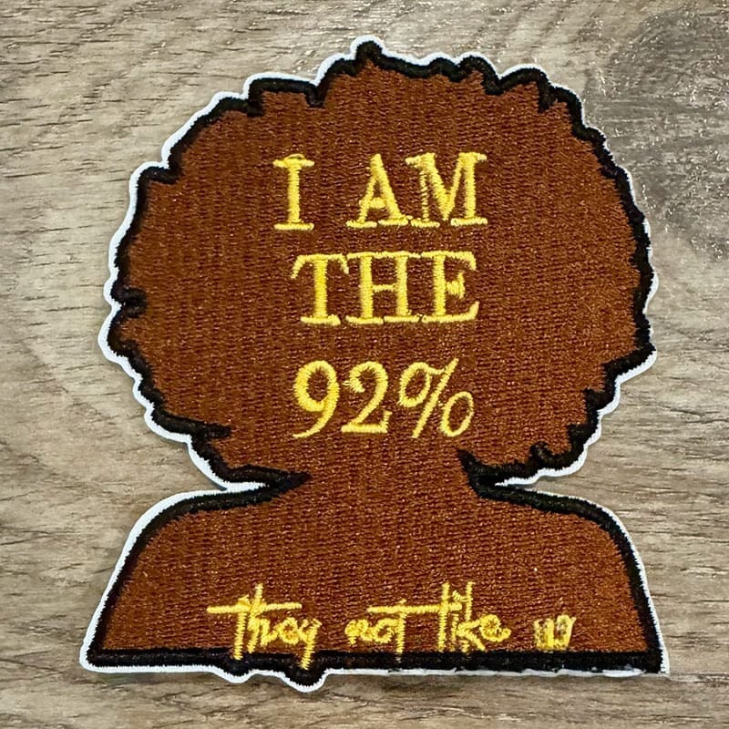 On A Whim Hats I am the 92%  Iron-On Patch