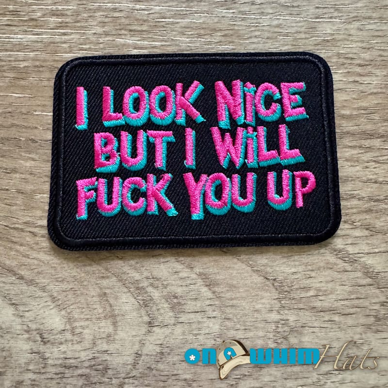 On A Whim Hats I Look Nice Iron-On Patch
