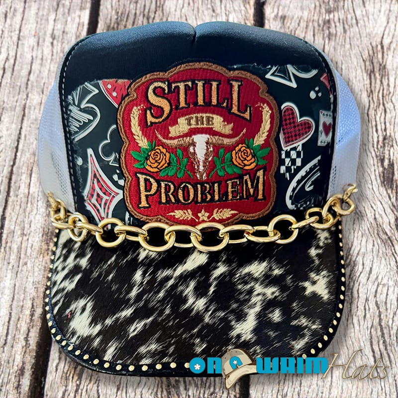 On A Whim Hats I'm the Problem Western Handmade Trucker Hat with Genuine Cowhide Brim