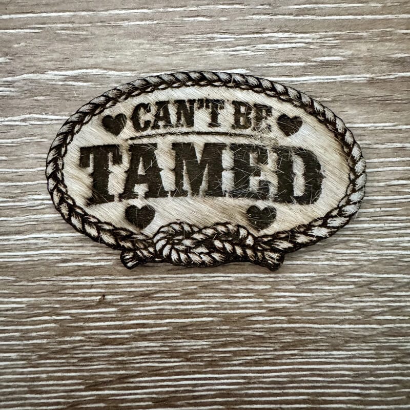 On A Whim Hats Can't Be Tamed Genuine Cowhide Iron-On Patch