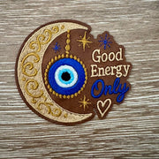 On A Whim Hats Good Energy Only Evil Eye Iron-On Patch