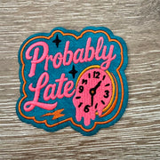 On A Whim Hats Probably Late Melting Clock Iron-On Patch