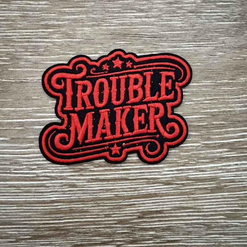 On A Whim Hats Trouble Maker Western Script Iron-On Patch