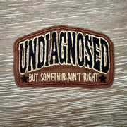 On A Whim Hats Undiagnosed Funny Saying Iron-On Patch