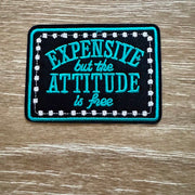 On A Whim Hats Expensive Attitude Iron-On Patch
