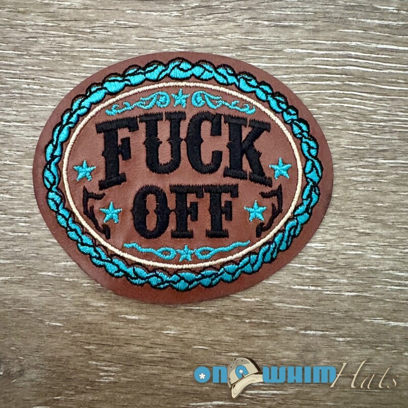 On A Whim Hats F*ck Off Western Iron-On Leather Patch