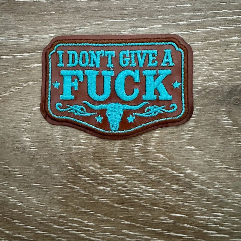 On A Whim Hats I Don't Give A F*ck Iron-On Patch