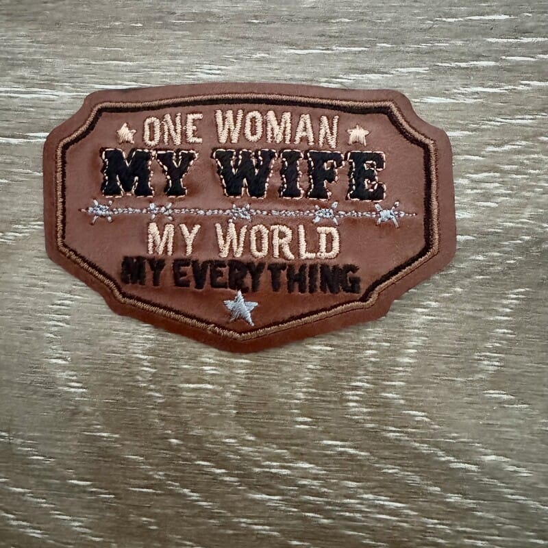 On A Whim Hats My Wife My World My Everything Iron-On Patch