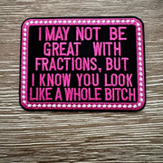 On A Whim Hats Not Great With Fractions Iron-On Patch