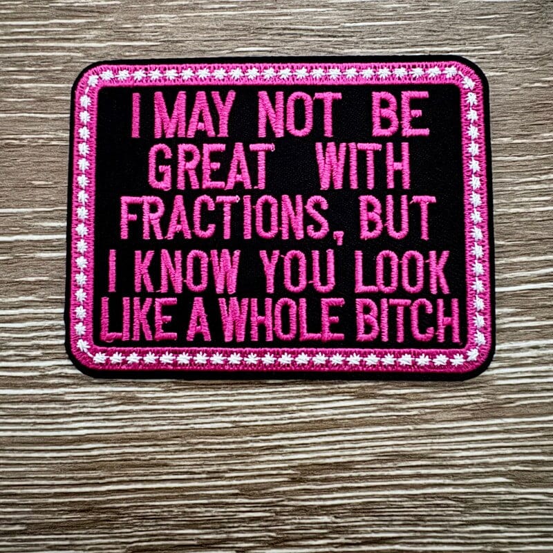 On A Whim Hats Not Great With Fractions Iron-On Patch