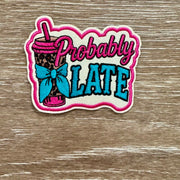 On A Whim Hats Probably Late Coffee Cup Iron-On Patch