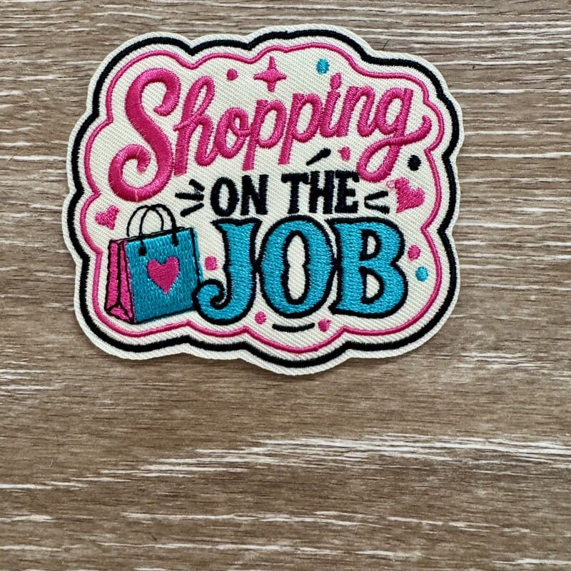 On A Whim Hats Shopping On The Job Iron-On Patch