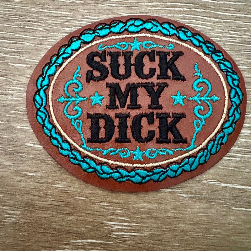 On A Whim Hats Suck My D*ck Western Iron-On Leather Patch