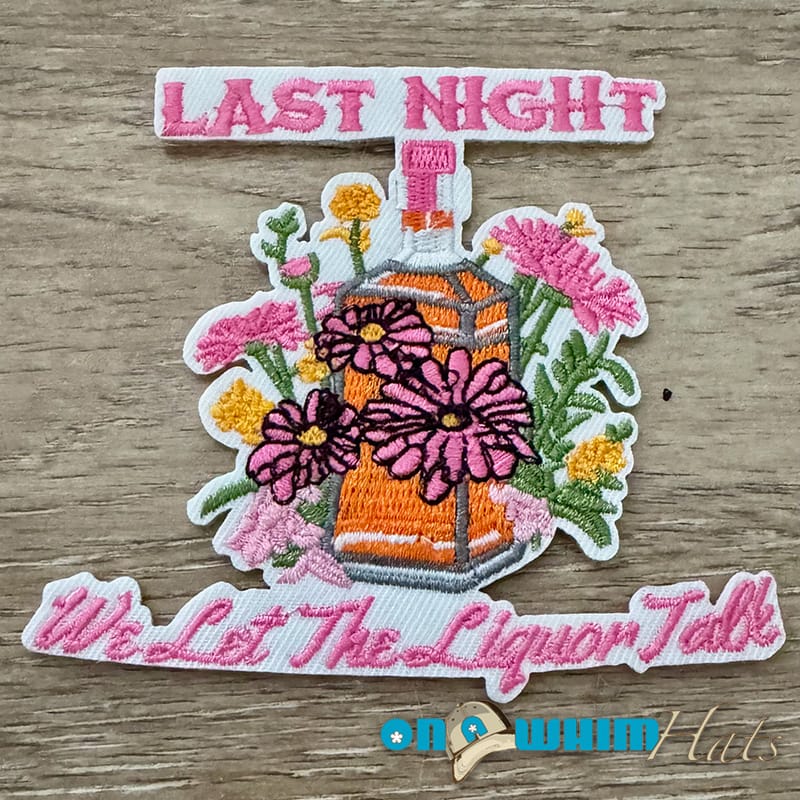On A Whim Hats Last Night Iron-On Patch