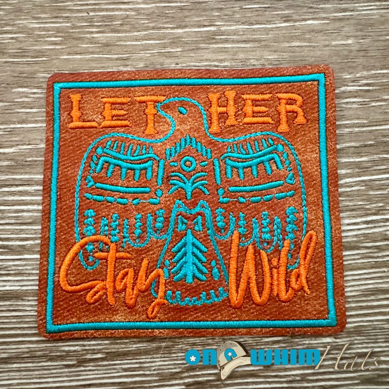 On A Whim Hats Let Her Leather Iron-On Patch