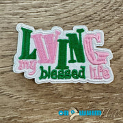On A Whim Hats Living My Blessed Life Iron-On Patch