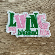 On A Whim Hats Living My Blessed Life Iron-On Patch