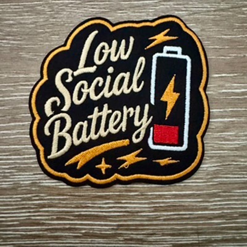 On A Whim Hats Low Social Battery Iron-On Patch