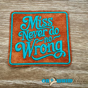 On A Whim Hats Miss Never Do Wrong Leather Iron-On Patch