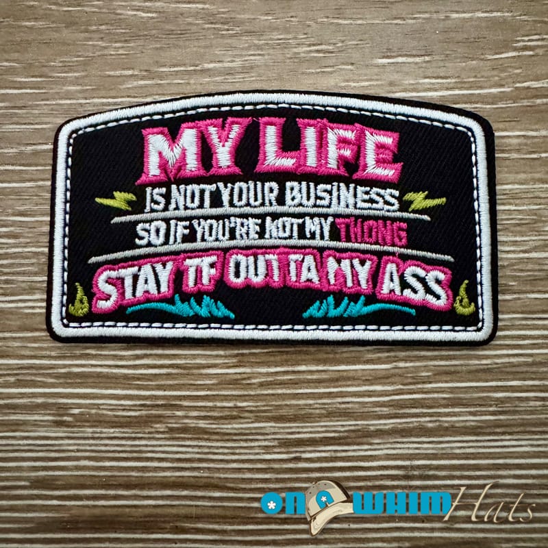 On A Whim Hats Not your Business Iron-On Patch