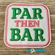 On A Whim Hats Par then Bar Embroidered Iron-On Patch