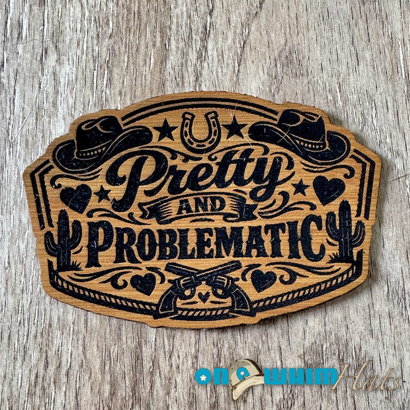 On A Whim Hats Pretty and Problematic Leatherette Iron-On Patch