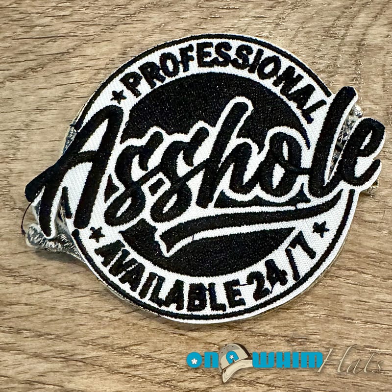 On A Whim Hats Professional Asshole Iron-On Patch