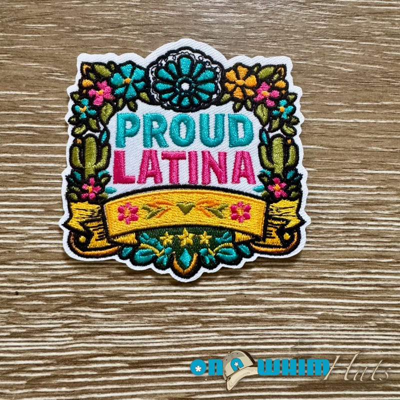 On A Whim Hats Proud Latina Iron-On Patch