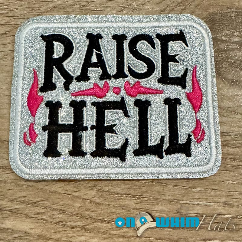 On A Whim Hats Raise Hell Glitter Iron-On Patch