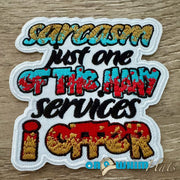 On A Whim Hats Sarcasm Iron-On Patch